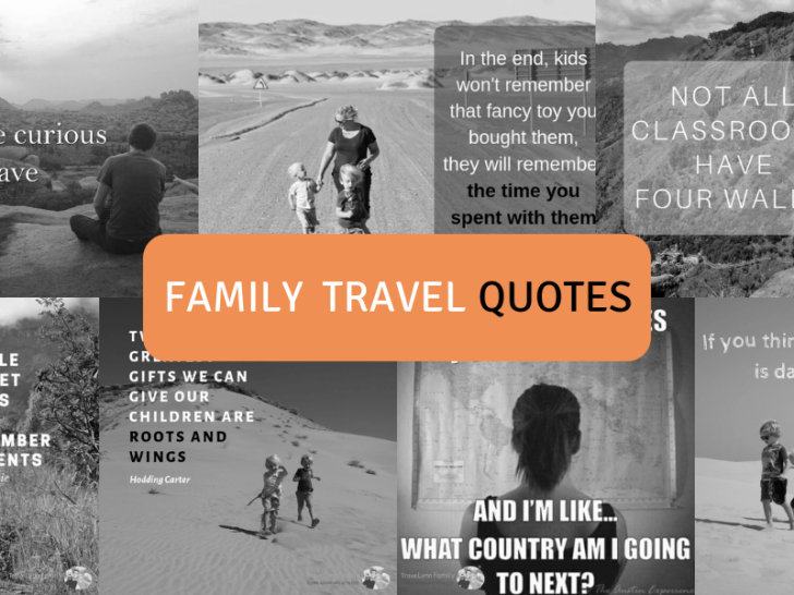 The BEST Family Travel Quotes (2024)